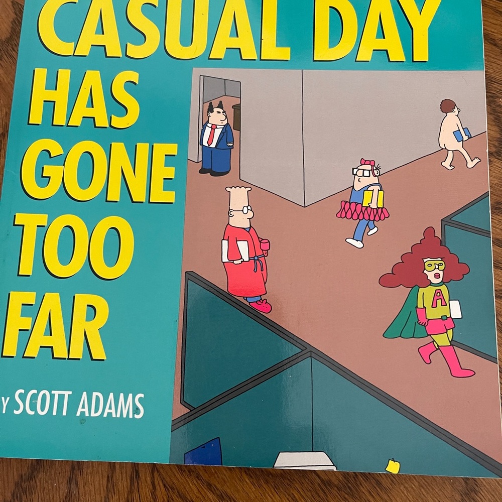 'Casual Day Has Gone Too Far' Teal Art Print